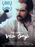 Poster The Eyes of Van Gogh Film Alexander Barnett